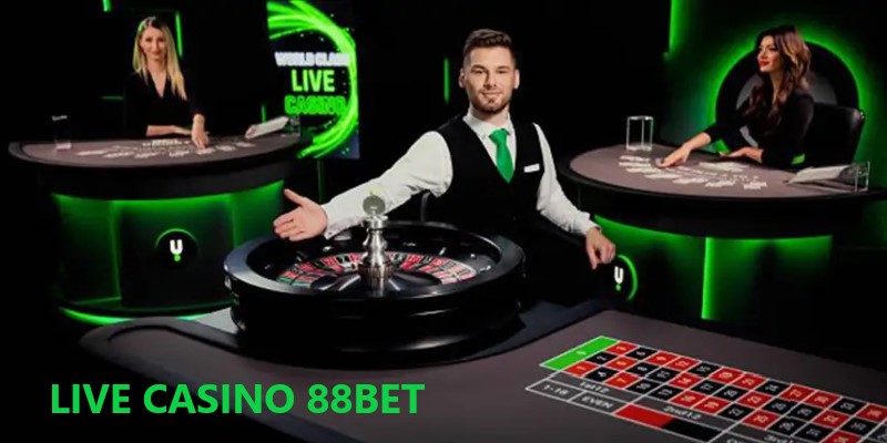 Lịch sử hình thành của Live Casino 88BET