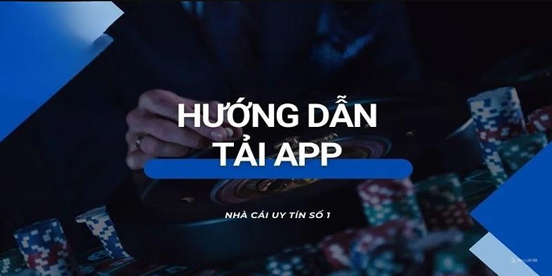 Hướng dẫn tải app 88BET cho các hệ điều hành